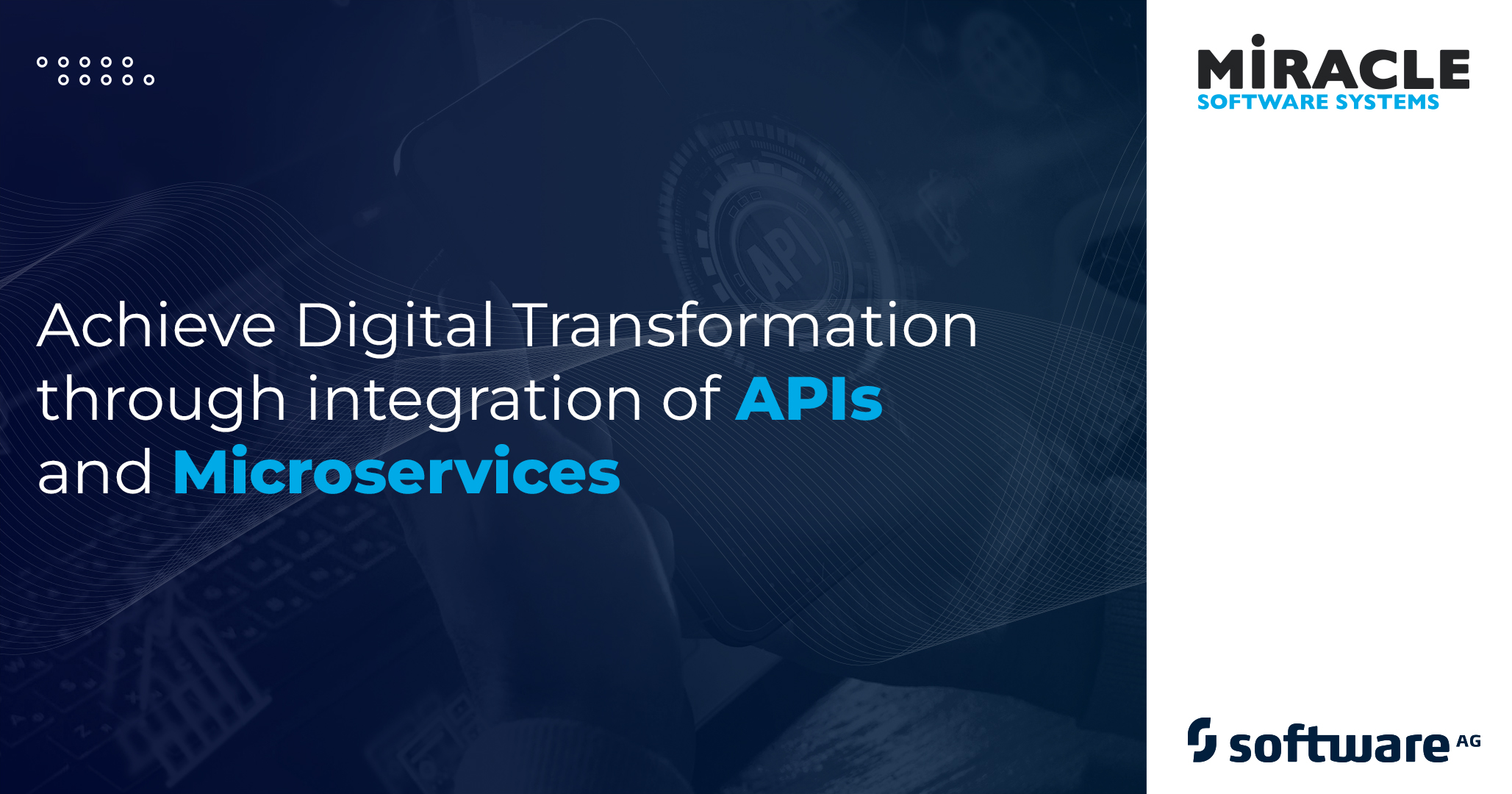 Software AG webMethods Miracle Software Systems