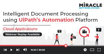 Webinar | Intelligent Document Processing using UiPath Automation Platform